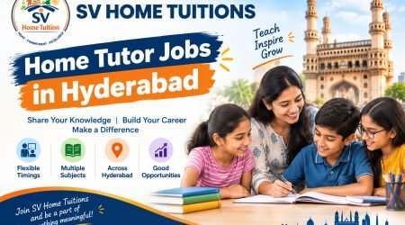 Home Tutor Jobs In Hyderabad